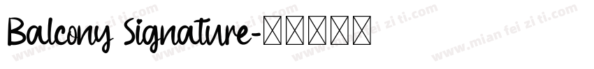 Balcony Signature字体转换